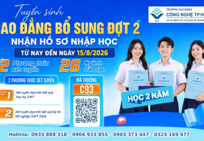 TUYỂN SINH CAO ĐẲNG BỔ SUNG ĐỢT 2 NHẬN HỒ SƠ NHẬP HỌC TỪ NAY ĐẾN 15 THÁNG 8