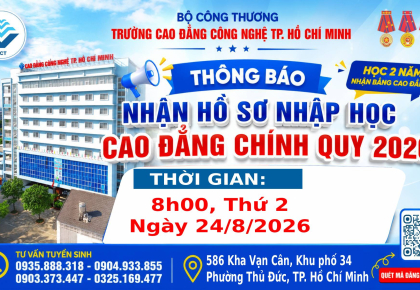THÔNG BÁO NỘP HỒ SƠ NHẬP HỌC CAO ĐẲNG CHÍNH QUY ĐỢT 2 NĂM 2026 VÀO 24 THÁNG 8 NĂM 2026