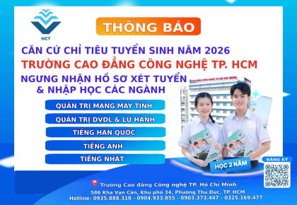 THÔNG BÁO CĂN CỨ CHỈ TIÊU TUYỂN SINH NĂM 2026: NGƯNG NHẬN HỒ SƠ XÉT TUYỂN VÀ NHẬP HỌC MỘT SỐ NGÀNH