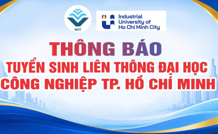 THÔNG BÁO LIÊN THÔNG ĐẠI HỌC CÔNG NGHIỆP TP. HỒ CHÍ MINH ĐỢT 2 NĂM 2026 ĐẶT TẠI TRƯỜNG CAO ĐẲNG CÔNG NGHỆ TP. HCM
