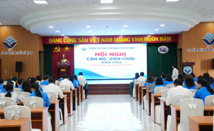 HỘI NGHỊ CÁN BỘ, VIÊN CHỨC TRƯỜNG CAO ĐẲNG CÔNG NGHỆ TP. HỒ CHÍ MINH NĂM 2026