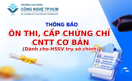 THÔNG BÁO ÔN THI, CẤP  CHỨNG CHỈ CÔNG NGHỆ THÔNG TIN CƠ BẢN (DÀNH CHO HSSV TRỤ SỞ CHÍNH) 