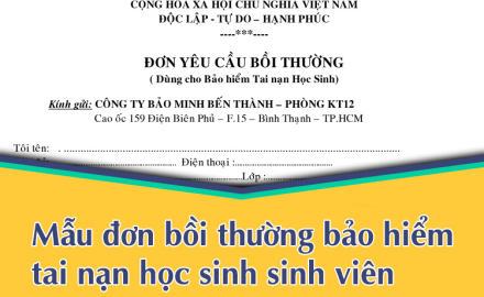 MẪU ĐƠN BỒI THƯỜNG BẢO HIỂM TAI NẠN HSSV