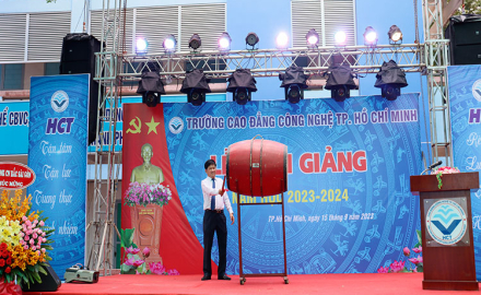 TRƯỜNG CAO ĐẲNG CÔNG NGHỆ TP.HCM  TỔ CHỨC LỄ KHAI GIẢNG NĂM HỌC 2023 – 2024