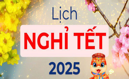 Thông báo nghỉ Tết Dương lịch và Tết Nguyên đáng năm 2025