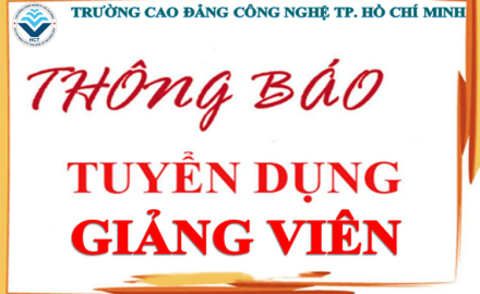 Tuyển dụng Giảng viên: Ngành Thiết kế đồ hoạ; Ngành Công nghệ kỹ thuật Ô Tô